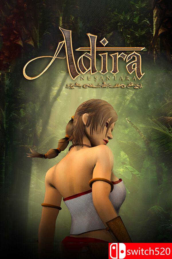 《阿迪拉努桑塔拉（Adira Nusantara）》Build 21008819 [英文]-悟思笔记，一个低调的学习营。