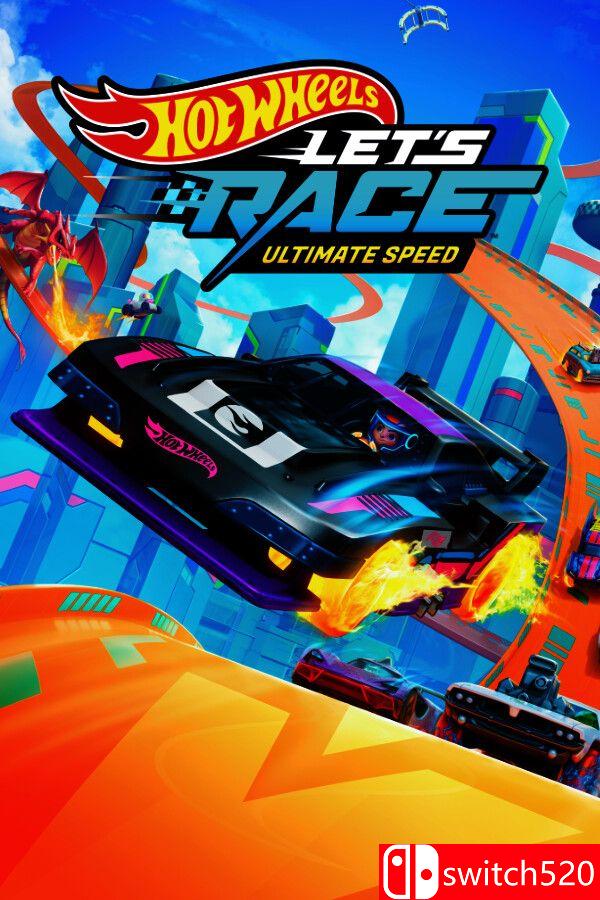 《风火轮一起竞速：终极速度（Hot Wheels Let’s Race: Ultimate Speed）》[英文]-悟思笔记，一个低调的学习营。