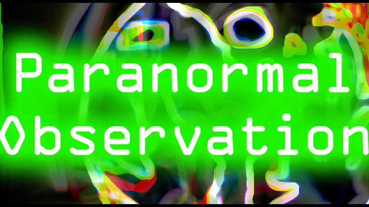 超自然观察丨Paranormal Observation-悟思笔记，一个低调的学习营。