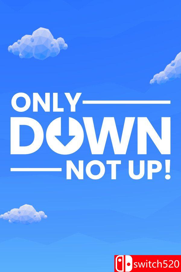 《一落到底！（Only Down: Not Up!）》Build 21283449 [英文]-悟思笔记，一个低调的学习营。