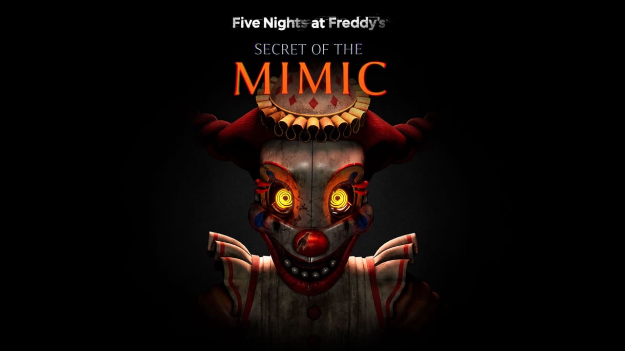 玩具熊的五夜后宫：模仿者的秘密丨Five Nights at Freddy’s: Secret of the Mimic-悟思笔记，一个低调的学习营。